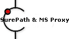 SurePath & MS Proxy